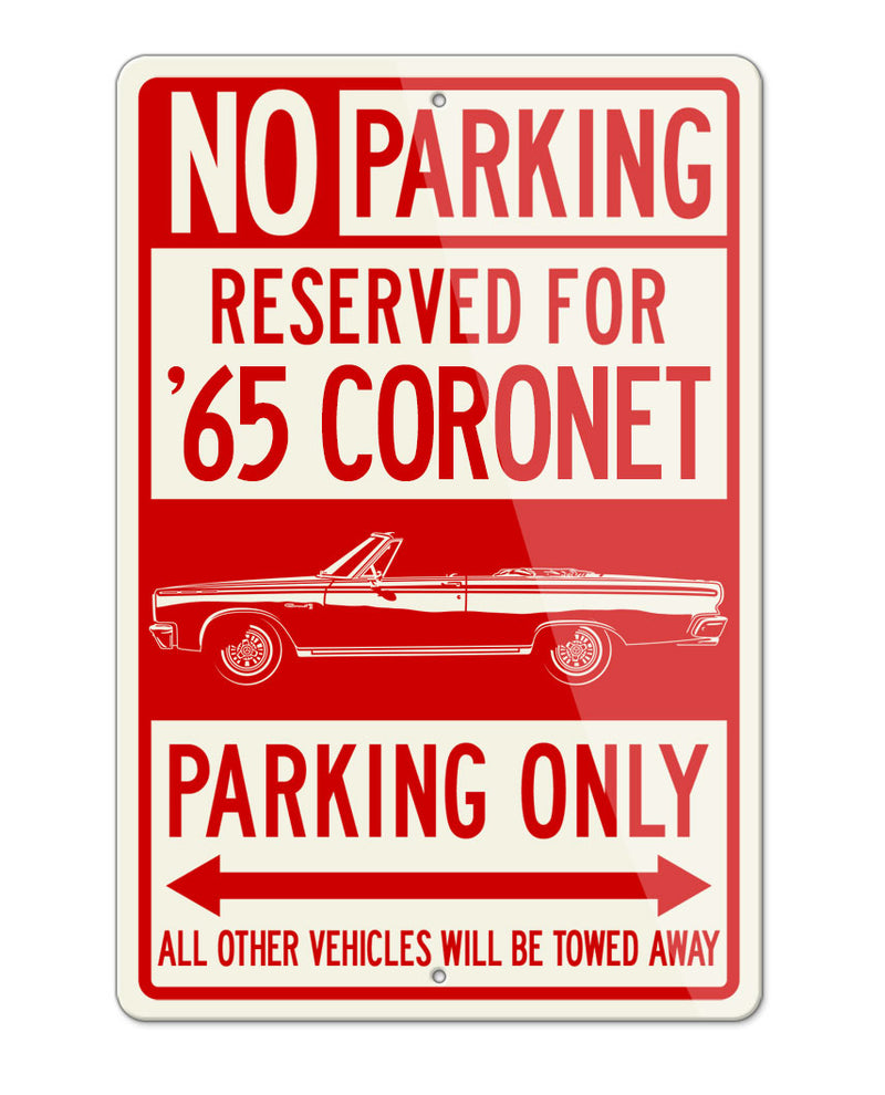 1965 Dodge Coronet 500 Convertible Parking Only Sign