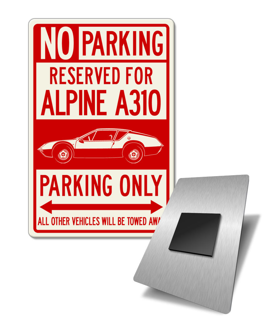 Alpine Renault A310 Reserved Parking Fridge Magnet
