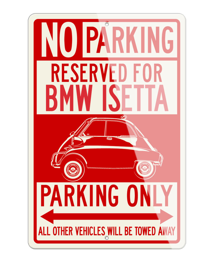 BMW Isetta Reserved Parking Only Sign
