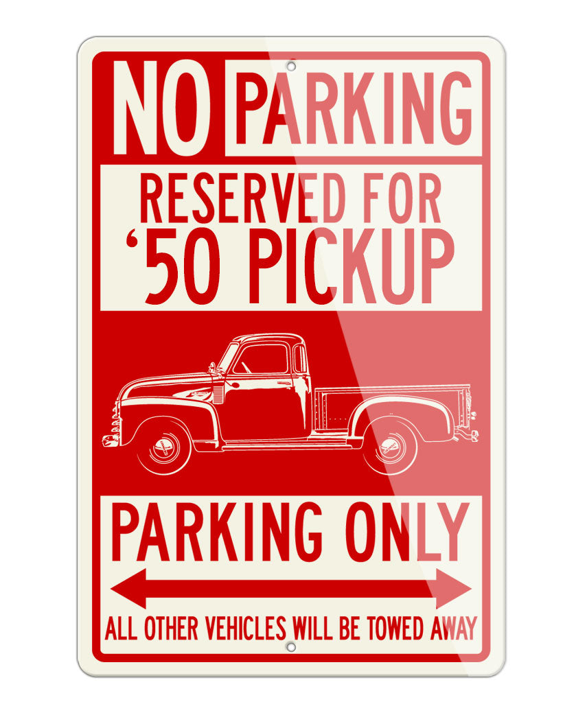 1950 Chevrolet Pickup 3100 Reserved Parking Only Sign