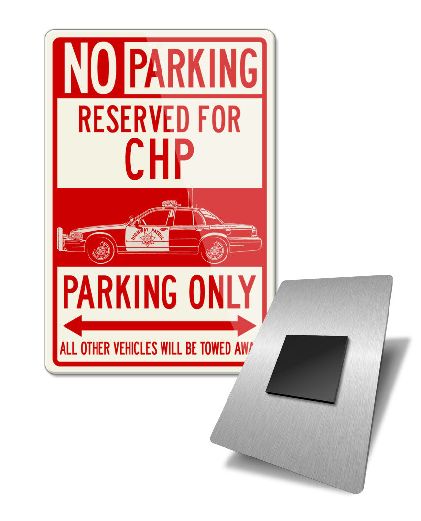 Ford Crown Victoria CHP Reserved Parking Fridge Magnet