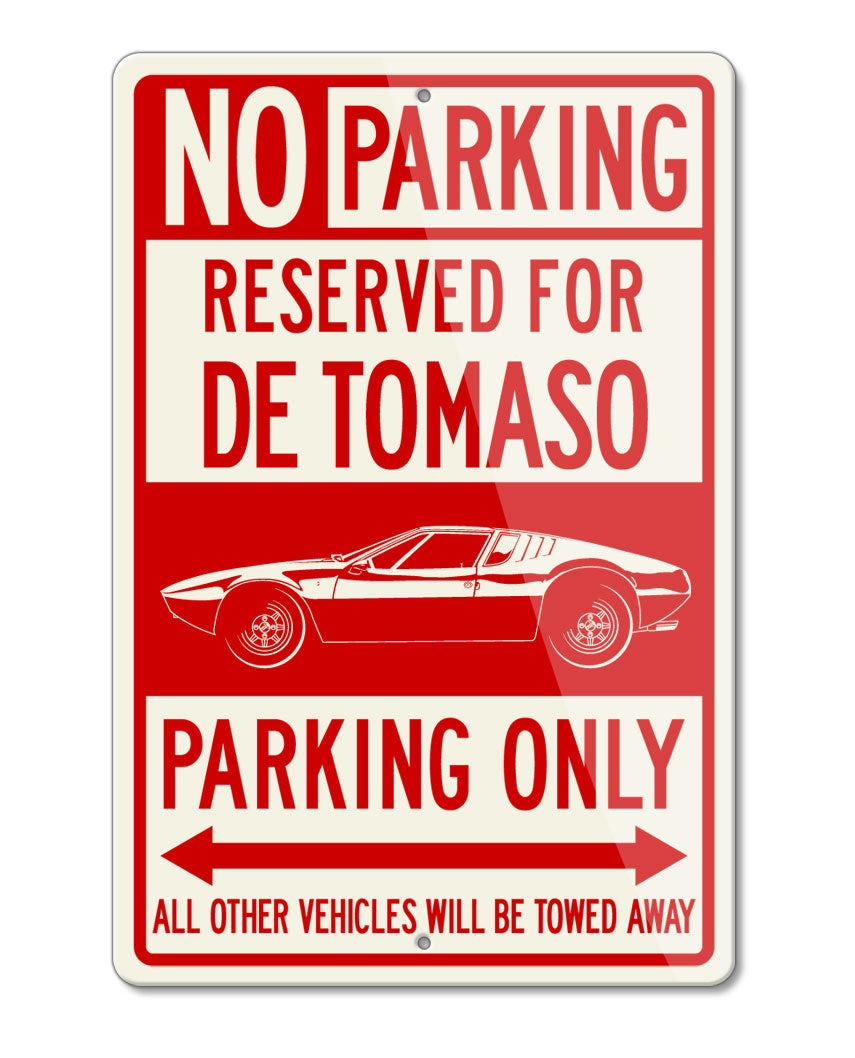 De Tomaso Mangusta Reserved Parking Only Sign