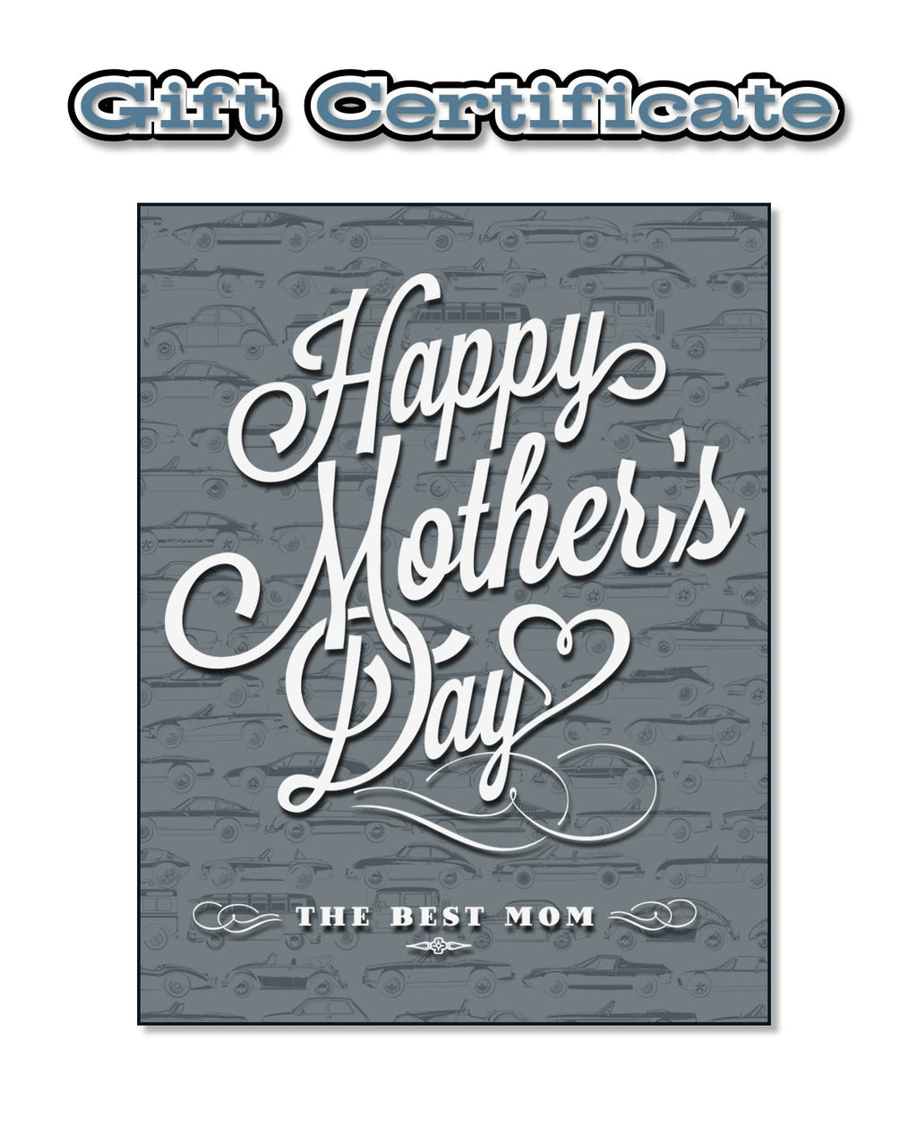 Gift Certificate - Mother's Day!