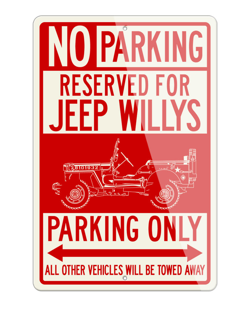 Jeep Willys WWII 1941 - 1945 Reserved Parking Only Sign