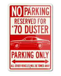 1970 Plymouth Duster Coupe Reserved Parking Only Sign