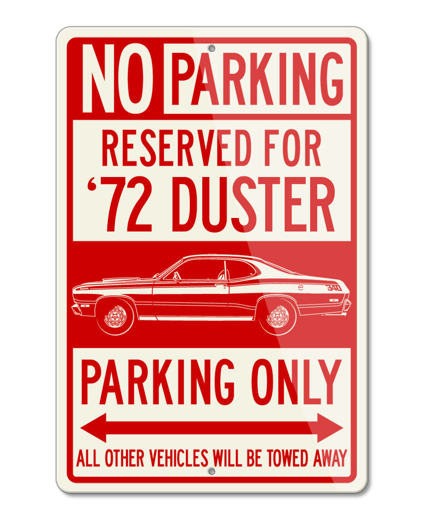 1972 Plymouth Duster Coupe Reserved Parking Only Sign