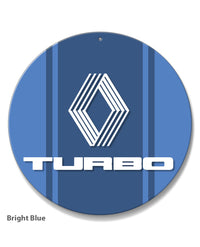 Renault Turbo Emblem Round Aluminum Sign
