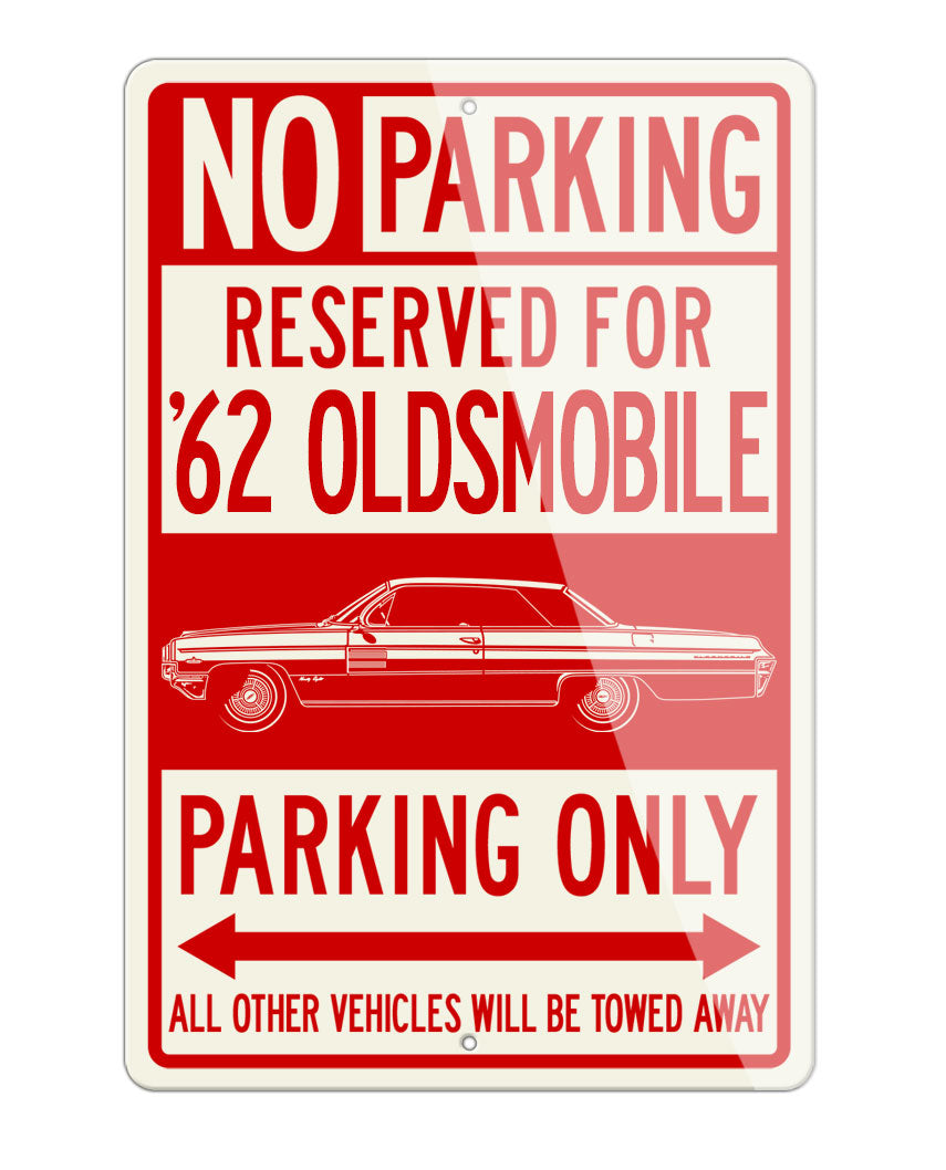 1962 Oldsmobile 98 Holiday Coupe Reserved Parking Only Sign
