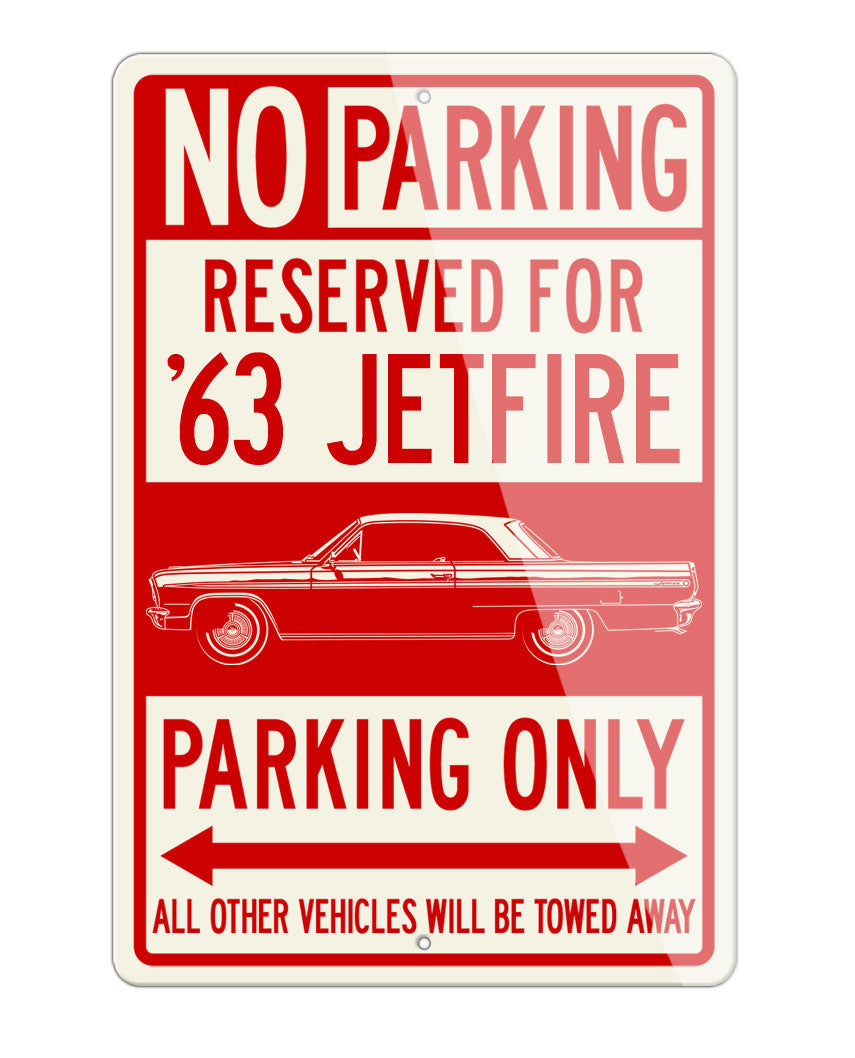 1963 Oldsmobile Jetfire Coupe Reserved Parking Only Sign