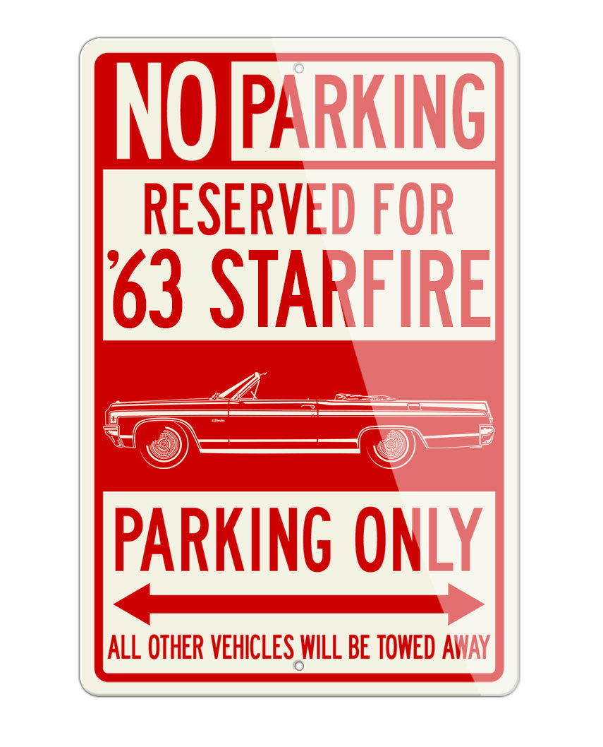 1963 Oldsmobile Starfire convertible Reserved Parking Only Sign