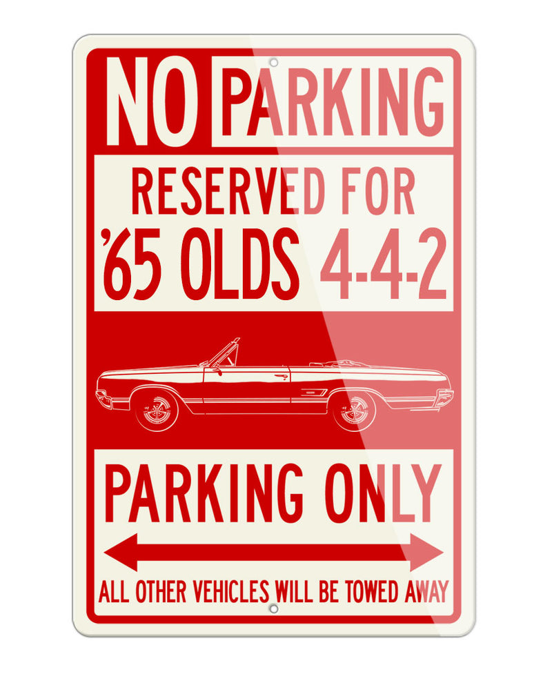1965 Oldsmobile Cutlass 4-4-2 Convertible Reserved Parking Only Sign