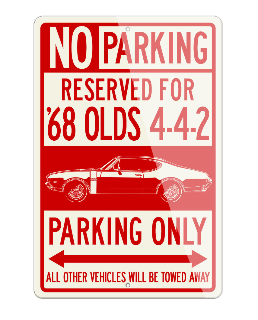 1968 Oldsmobile Cutlass 4-4-2 Holiday Coupe with Stripes Reserved Parking Only Sign
