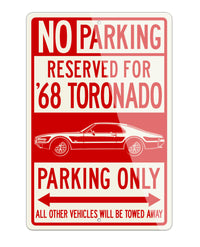 1968 Oldsmobile Toronado Coupe Reserved Parking Only Sign