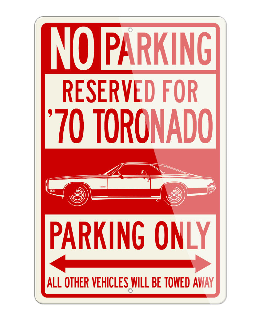 1970 Oldsmobile Toronado Coupe Reserved Parking Only Sign