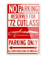 1972 Oldsmobile Cutlass Supreme Convertible Reserved Parking Only Sign