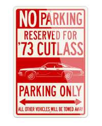 1973 Oldsmobile Cutlass S Coupe Reserved Parking Only Sign