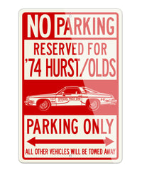 1974 Oldsmobile 4-4-2 Indianapolis 500 Pace Car Coupe Reserved Parking Only Sign