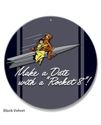 Oldsmobile "Make a Date with a Rocket” Emblem 1949 - 1952 - Round Aluminum Sign