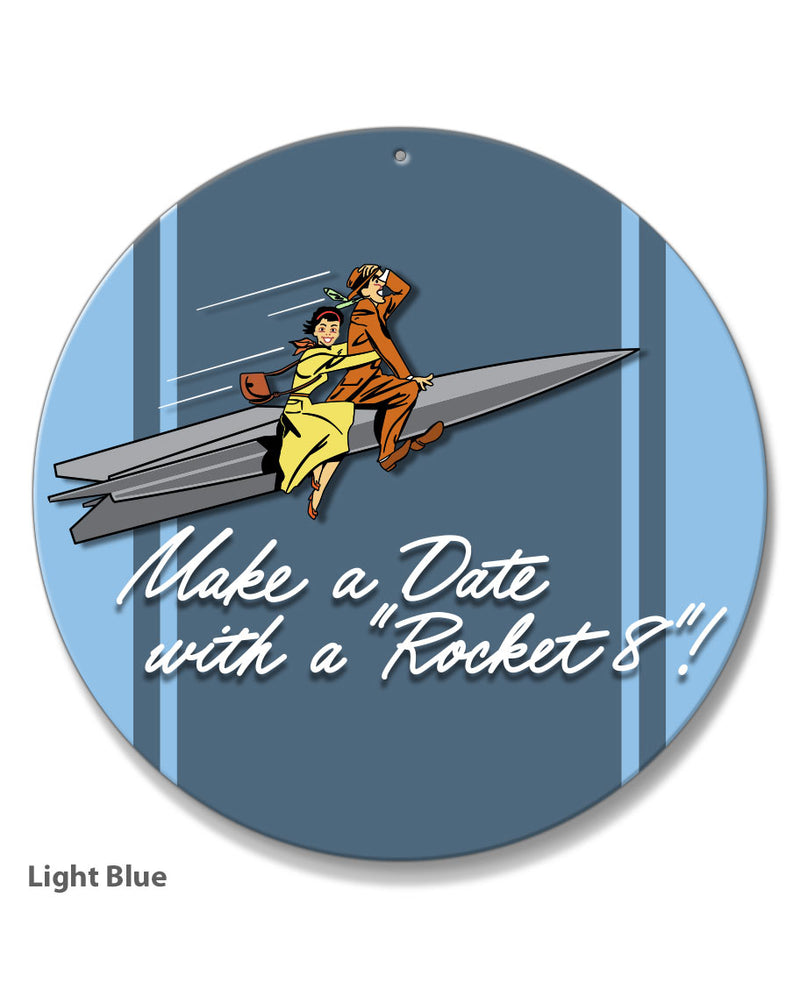 Oldsmobile "Make a Date with a Rocket” Emblem 1949 - 1952 - Round Aluminum Sign