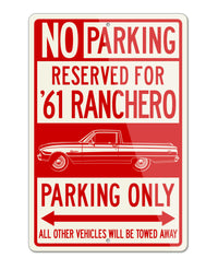 1961 Ford Ranchero Reserved Parking Only Sign