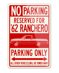 1962 Ford Ranchero Reserved Parking Only Sign
