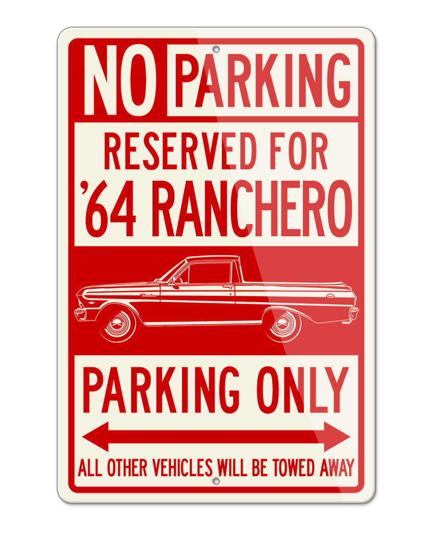 1964 Ford Ranchero Reserved Parking Only Sign