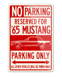 1965 Ford Mustang GT Coupe Reserved Parking Only Sign