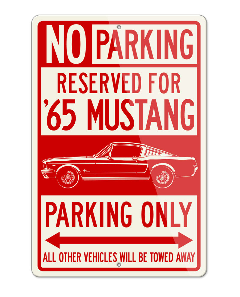 1965 Ford Mustang Base Fastback Reserved Parking Only Sign