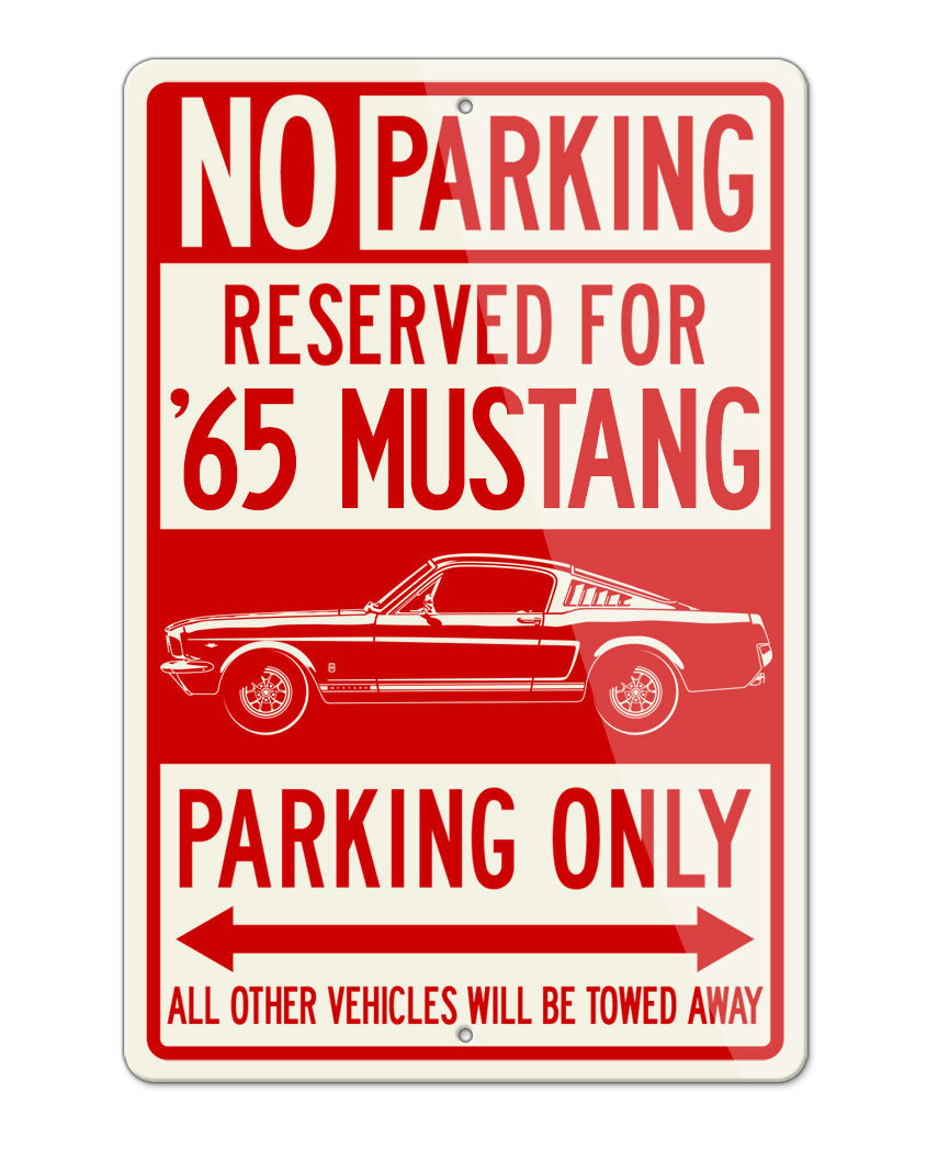 1965 Ford Mustang GT Fastback Reserved Parking Only Sign