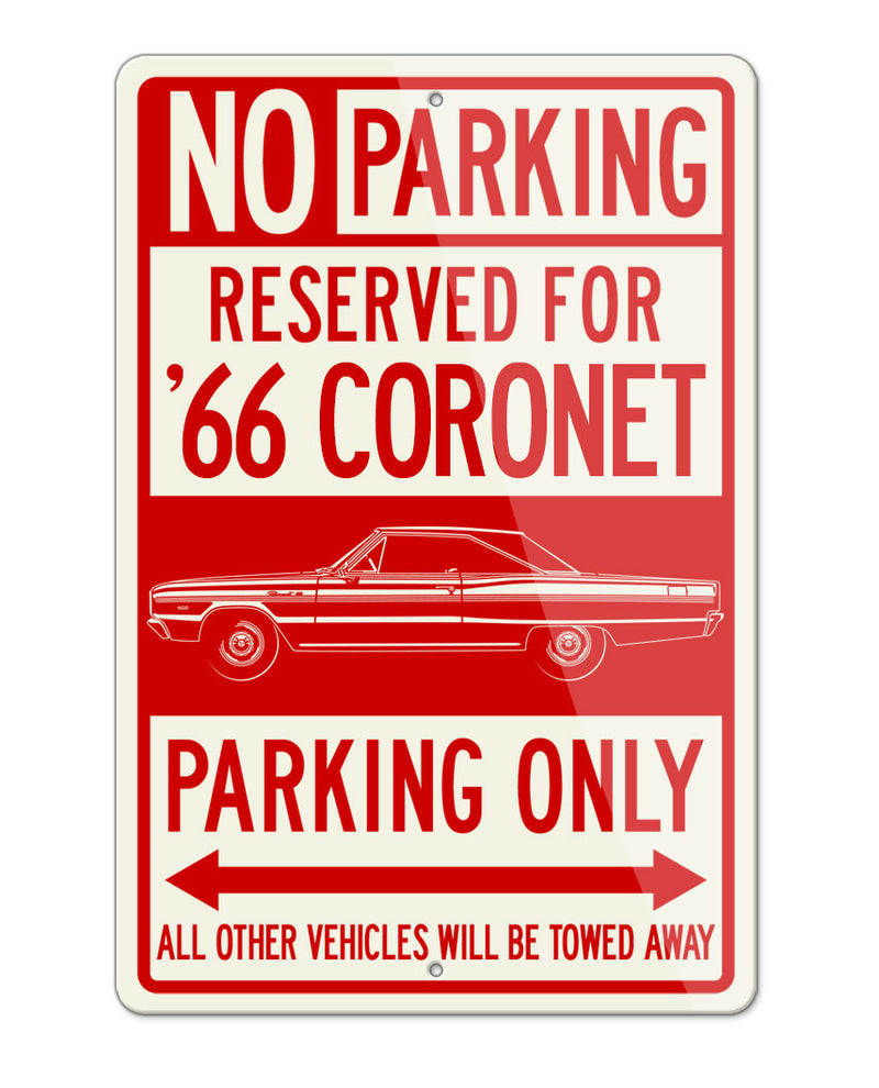 1966 Dodge Coronet 440 426 Hemi Convertible Parking Only Sign