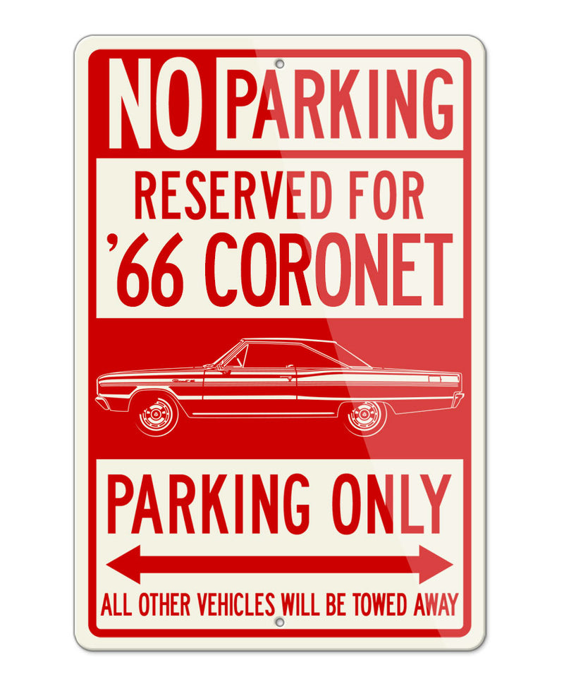 1966 Dodge Coronet 440 Hardtop Parking Only Sign