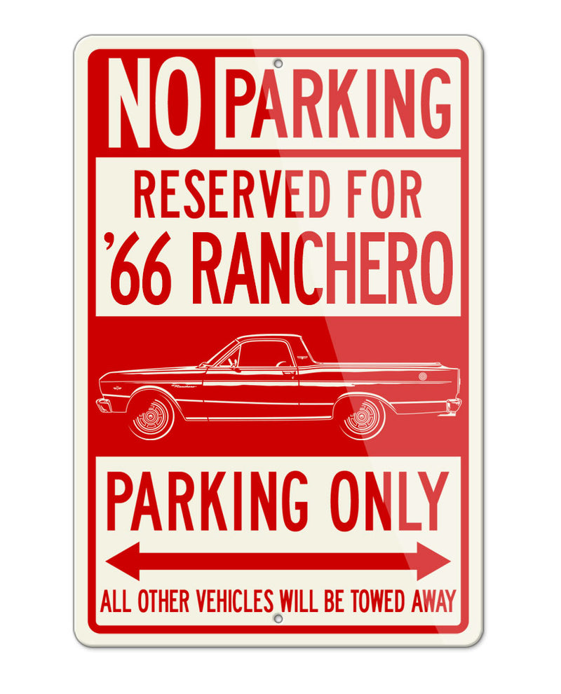 1966 Ford Ranchero Reserved Parking Only Sign