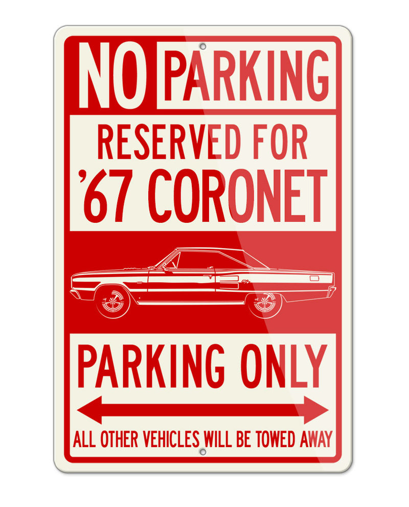 1967 Dodge Coronet RT Hardtop Parking Only Sign