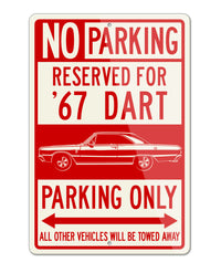 1967 Dodge Dart GT Coupe Parking Only Sign
