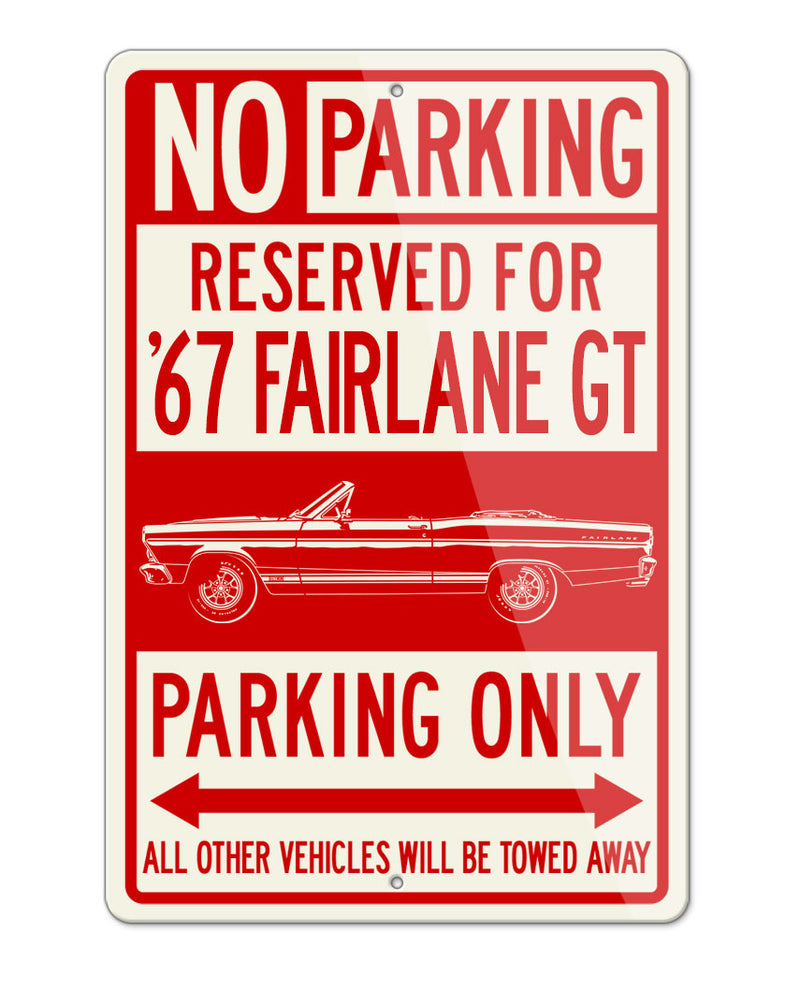 1967 Ford Fairlane GTA Convertible Reserved Parking Only Sign