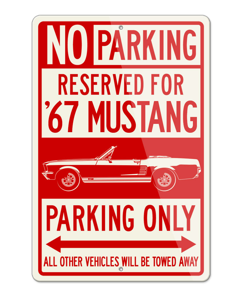 1967 Ford Mustang GT Convertible Reserved Parking Only Sign