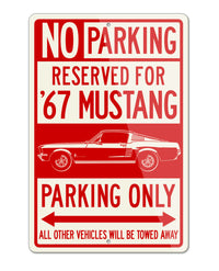 1967 Ford Mustang Base Fastback Reserved Parking Only Sign