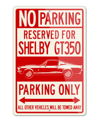 1967 Ford Mustang Shelby GT350 Fastback Reserved Parking Only Sign