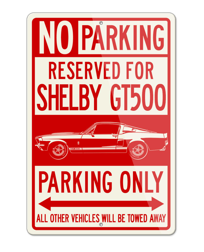 1967 Ford Mustang Shelby GT500 Fastback Reserved Parking Only Sign