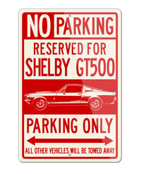 1967 Ford Mustang Shelby GT500 Fastback Reserved Parking Only Sign