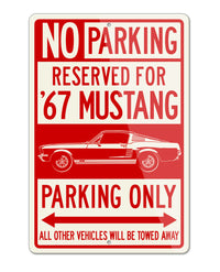 1967 Ford Mustang GT Fastback Reserved Parking Only Sign