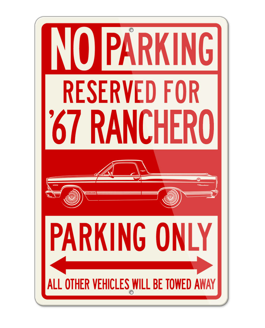 1967 Ford Ranchero Reserved Parking Only Sign
