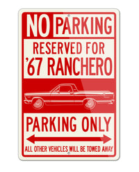 1967 Ford Ranchero Reserved Parking Only Sign