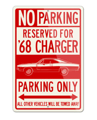 1968 Dodge Charger RT Coupe Parking Only Sign