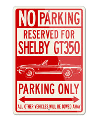 1968 Ford Mustang Shelby GT350 Convertible Reserved Parking Only Sign