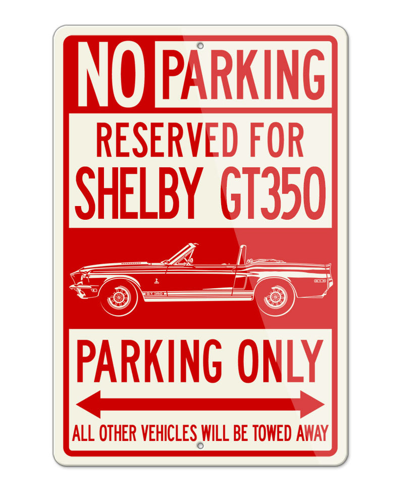 1968 Ford Mustang Shelby GT350 Convertible Reserved Parking Only Sign