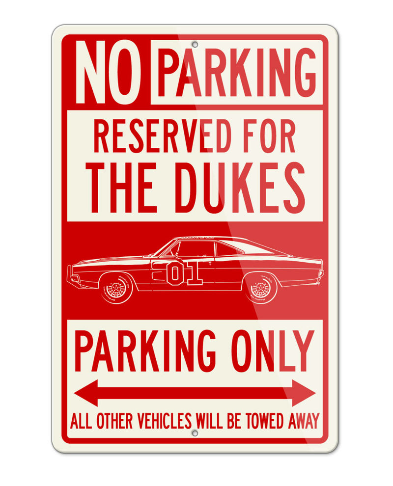 1969 Dodge Charger General Lee - The Dukes of Hazard Parking Only Sign
