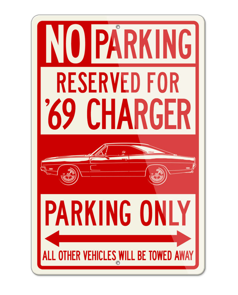 1969 Dodge Charger Base Coupe Parking Only Sign