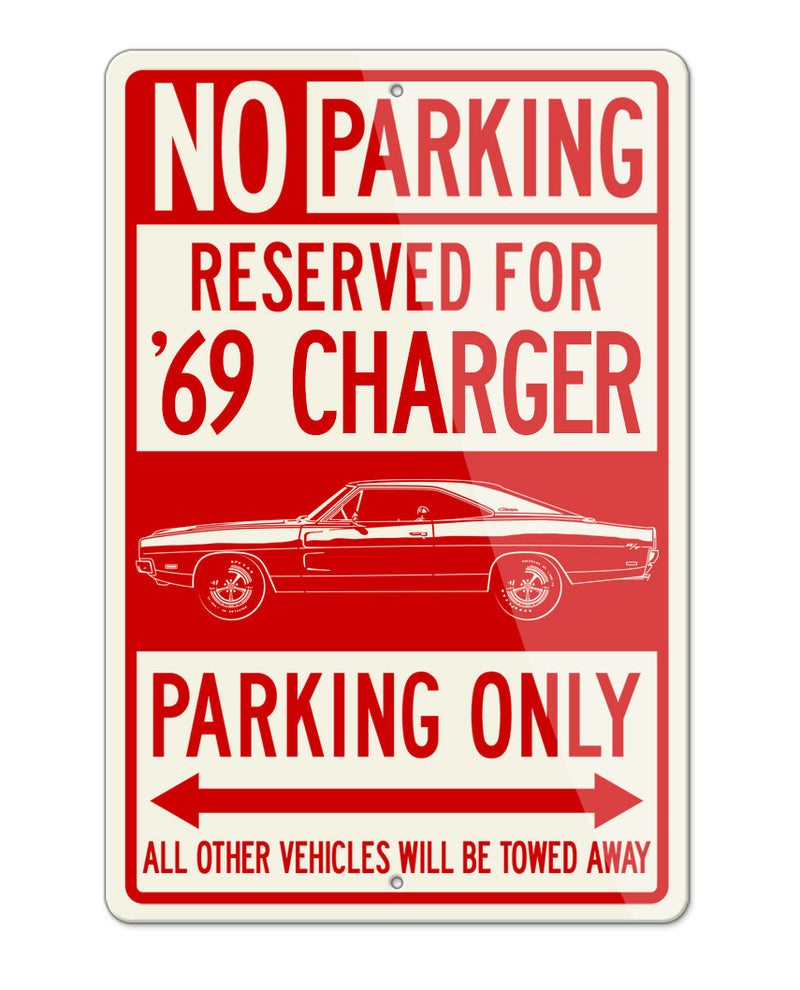1969 Dodge Charger RT Hardtop Parking Only Sign