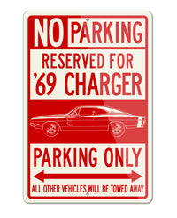 1969 Dodge Charger RT With Stripes Hardtop Parking Only Sign